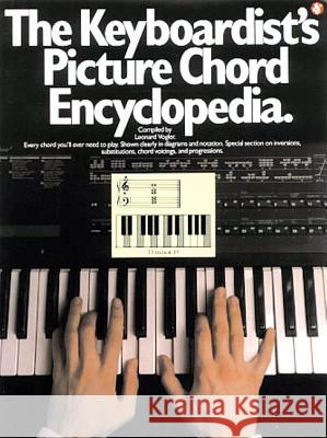 The Keyboardist's Picture Chord Encyclopedia Leonard Vogler 9780825611322 Amsco Music - książka