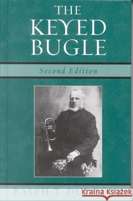 The Keyed Bugle Ralph Thomas Dudgeon 9780810851238 Scarecrow Press - książka