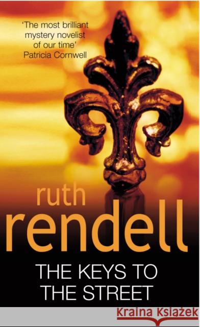 The Keys To The Street Ruth Rendell 9780099184324  - książka