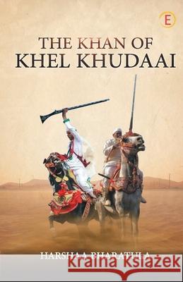 The Khan of Khel Khudaai Harshaa Bharatula 9789354462429 Eviencepub Publishing - książka