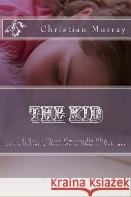 The Kid Christian Murray 9781978290945 Createspace Independent Publishing Platform - książka