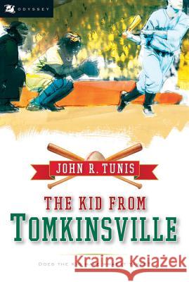 The Kid from Tomkinsville John Roberts Tunis Bruce Brooks 9780152056414 Odyssey Classics - książka