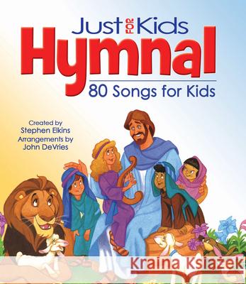 The Kids Hymnal: 80 Songs and Hymns Hendrickson Publishers 9781598562149 Hendrickson Publishers - książka