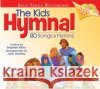 The Kids Hymnal: 80 Songs & Hymns - audiobook John DeVries Stephen Elkins 9781598562590 Hendrickson Publishers