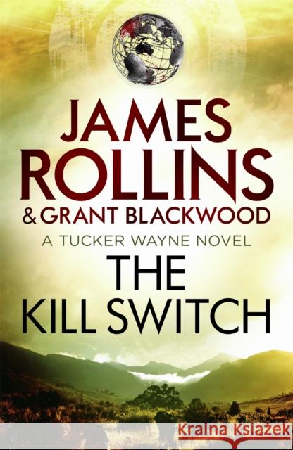 The Kill Switch Grant Blackwood 9781409154457 ORION PAPERBACKS - książka