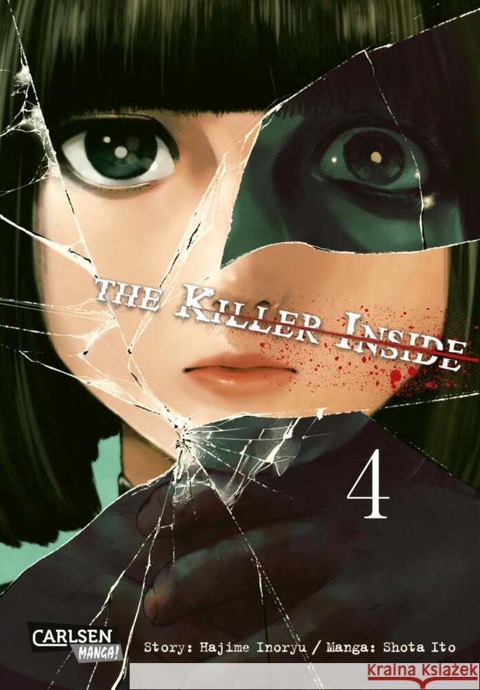 The Killer Inside. Bd.4 Inoryu, Hajime, Ito, Shota 9783551756695 Carlsen Manga - książka