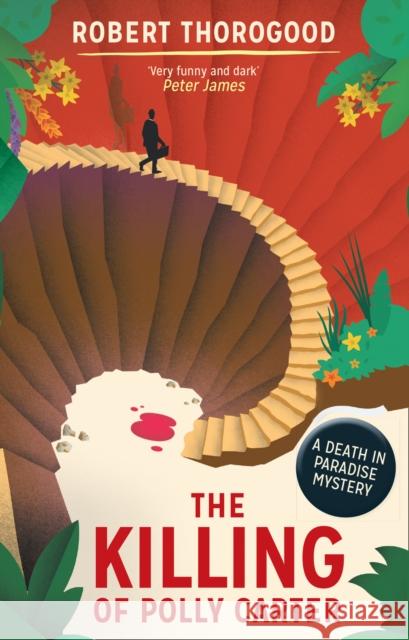 The Killing Of Polly Carter Robert Thorogood 9781848454439 HarperCollins Publishers - książka