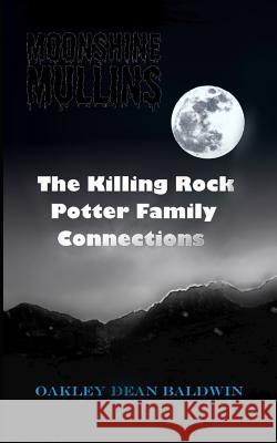 The Killing Rock Potter Family Connections Oakley Dean Baldwin 9781796925616 Independently Published - książka