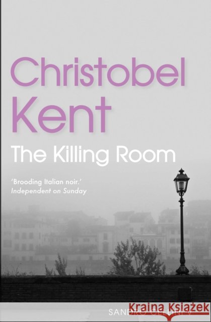 The Killing Room Christobel Kent 9780857893321 Corvus - książka