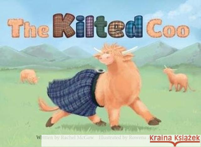 The Kilted Coo Rachel McGaw 9781909266094 Forth Books - książka