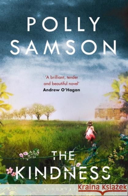 The Kindness Polly Samson 9781408861905 Bloomsbury Publishing - książka