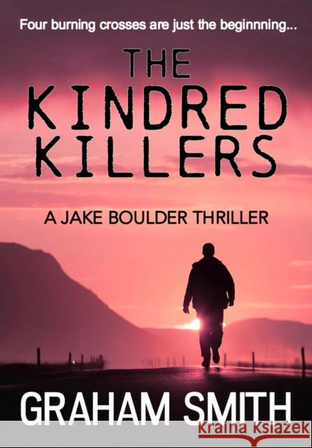 The Kindred Killers Graham Smith 9781912175529 Bloodhound Books - książka