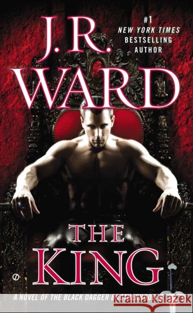 The King J.R. Ward 9780451417060 Signet Book - książka