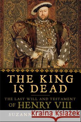 The King is Dead Lipscomb, Suzannah 9781681776217 Pegasus Books - książka