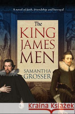 The King James Men Samantha Grosser 9780648305224 Samantha Grosser - książka