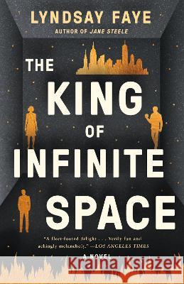 The King of Infinite Space Faye, Lindsay 9780525535911 Penguin Random House - książka