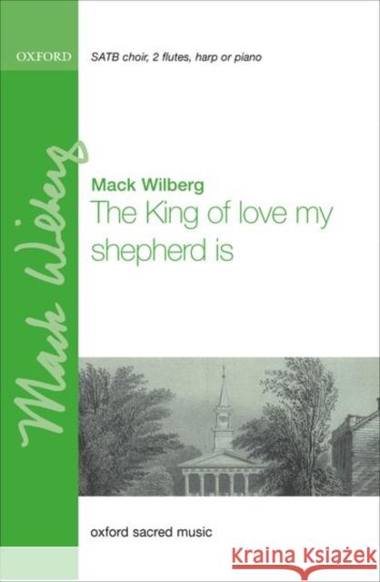 The king of love, my shepherd is  9780193862456 Oxford University Press - książka