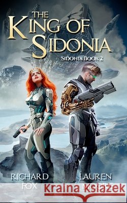 The King of Sidonia Lauren Moore, Richard Fox 9798600286245 Independently Published - książka