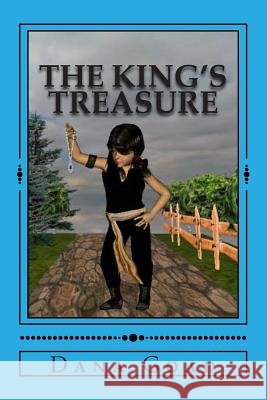The King's Treasure Dana Goad Dana Goad 9781482505498 Createspace - książka