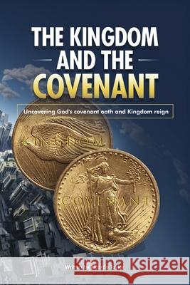 The Kingdom and The Covenant Ricardo C. Taylor Delando A. Taylor 9789769744325 Dart Management - książka