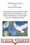 The Kingdom Journal and Devotional for Men Queen Juliet El Shaddai 9781436333252 Xlibris Corporation