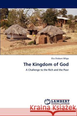 The Kingdom of God Elia Shabani Mligo 9783659196539 LAP Lambert Academic Publishing - książka