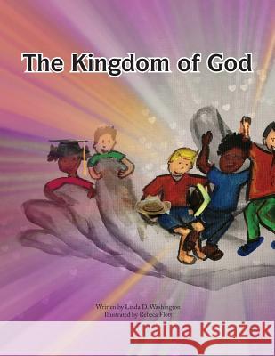 THE KINGDOM OF GOD Book 6 Washington, Linda D. 9780996404358 Products & Activities for Christian Education - książka