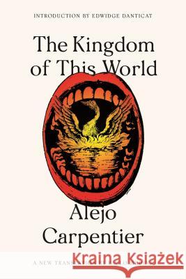 The Kingdom of This World Alejo Carpentier Pablo Medina 9780374537388 Farrar, Straus and Giroux - książka