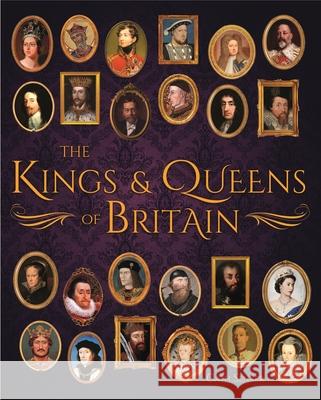 The Kings & Queens of Britain Cath Senker 9781789505719 Arcturus Publishing - książka