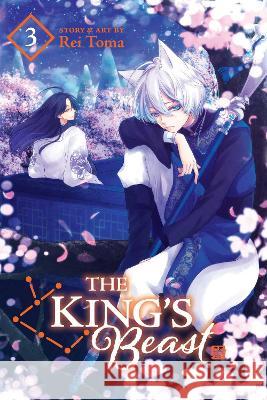 The King's Beast, Vol. 3 Rei Toma 9781974720811 Viz Media, Subs. of Shogakukan Inc - książka