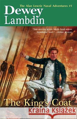 The King's Coat Lambdin, Dewey 9781590137567 McBooks Press - książka