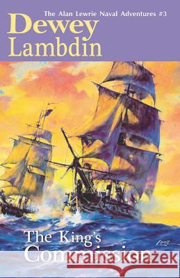 The King's Commission Lambdin, Dewey 9781590137666 McBooks Press - książka