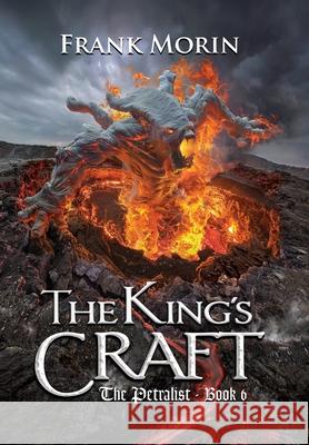 The King's Craft Frank Morin 9781946910172 Whipsaw Press - książka
