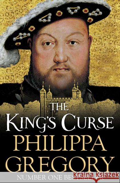 The King's Curse: Cousins' War 6 Philippa Gregory 9780857207586 Simon & Schuster Ltd - książka