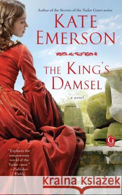 The King's Damsel Kate Emerson 9781451661491 Gallery Books - książka