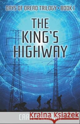 The King's Highway Caryl McAdoo 9781517095765 Createspace - książka