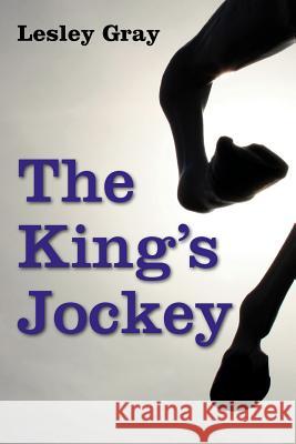 The King's Jockey Lesley Gray 9781907947612 Solis Press - książka