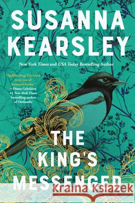 The King's Messenger Susanna Kearsley 9781464233593 Sourcebooks Landmark - książka