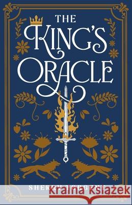 The King's Oracle Sherry Torgent 9781948449250 Blue Ink Press - książka
