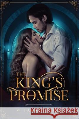 The King's Promise C. Tarkington 9781087974385 C Tarkington - książka