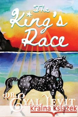 The King's Race Eyal Levit 9781961493957 Brave Healer Productions - książka
