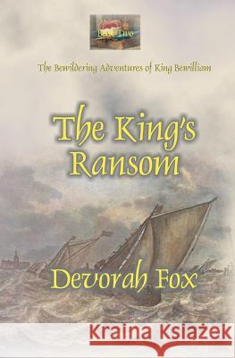 The King's Ransom Devorah Fox 9780977824533 Mike Byrnes & Associates - książka