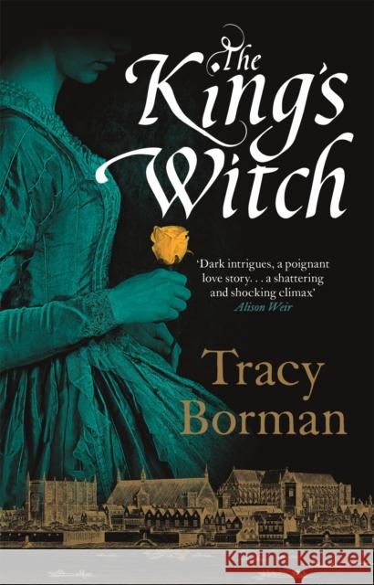 The King's Witch Tracy Borman 9781473662339 Hodder & Stoughton - książka