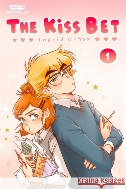 The Kiss Bet Volume One: A Webtoon Unscrolled Graphic Novel Ingrid Ochoa 9781998341146 Webtoon Unscrolled - książka