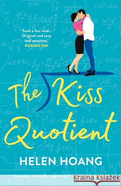 The Kiss Quotient: TikTok made me buy it! Hoang, Helen 9781786496768 Atlantic Books - książka