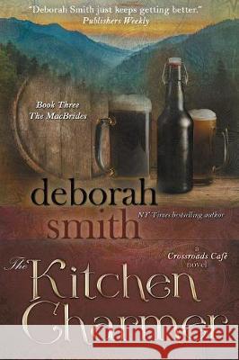 The Kitchen Charmer Deborah Smith 9781611948356 Bell Bridge Books - książka