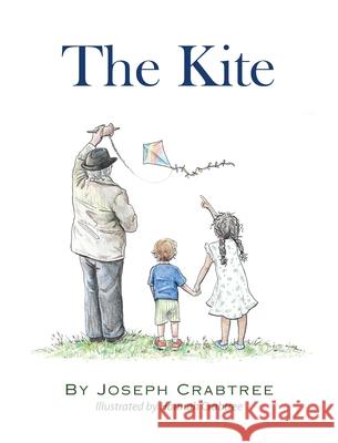 The Kite Joseph Crabtree Hannah Crabtree 9781489750877 Liferich - książka