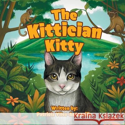 The Kittician Kitty Patricia Viles-Antonellis 9781778837388 Bookside Press - książka