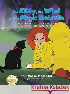 The Kitty, the Wind and the Magic Umbrella Cora Butler-Jones 9781953839985 Workbook Press - książka