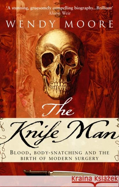 The Knife Man Wendy Moore 9780553816181  - książka